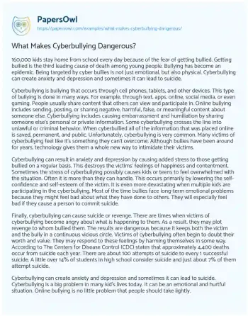 Essay on What Makes Cyberbullying Dangerous?