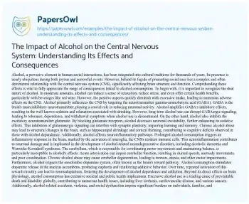 Essay on The Impact of Alcohol on the Central Nervous System: Understanding its Effects and Consequences