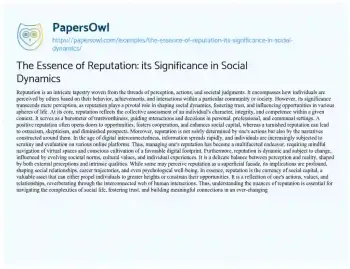 Essay on The Essence of Reputation: its Significance in Social Dynamics