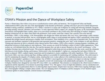 Essay on OSHA’s Mission and the Dance of Workplace Safety