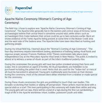 Essay on Apache Nai’es Ceremony (Woman’s Coming of Age Ceremony)