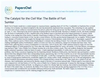 Essay on The Catalyst for the Civil War: the Battle of Fort Sumter