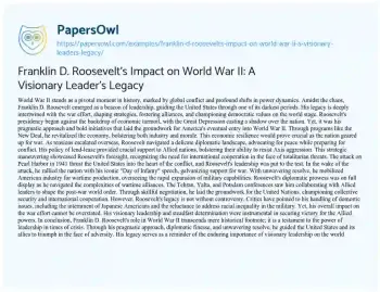 Essay on Franklin D. Roosevelt’s Impact on World War II: a Visionary Leader’s Legacy