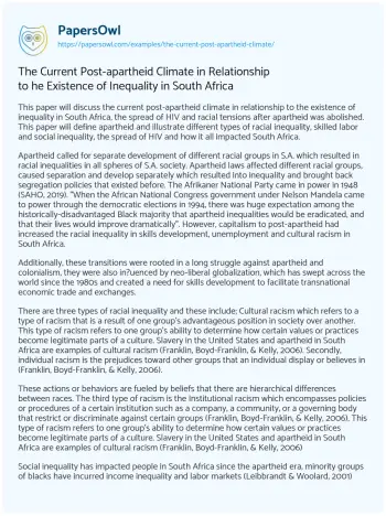 Essay on The Current Post-apartheid Climate in Relationship to he Existence of Inequality in South Africa