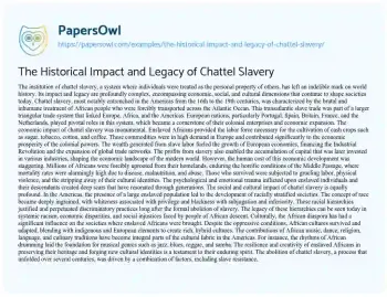 Essay on The Historical Impact and Legacy of Chattel Slavery