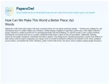 Essay on How Can we Make this World a Better Place: 150 Words