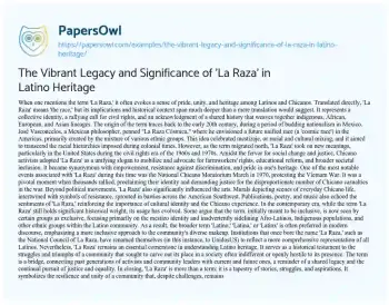 Essay on The Vibrant Legacy and Significance of ‘La Raza’ in Latino Heritage