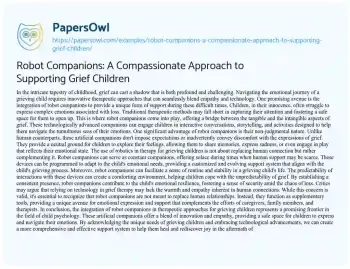 Essay on Robot Companions: a Compassionate Approach to Supporting Grief Children