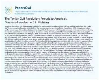 Essay on The Tonkin Gulf Resolution: Prelude to America’s Deepened Involvement in Vietnam