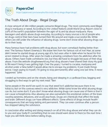 Essay on The Truth about Drugs – Illegal Drugs