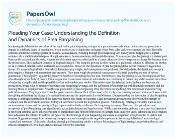 Essay on Pleading your Case: Understanding the Definition and Dynamics of Plea Bargaining