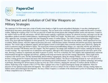 Essay on The Impact and Evolution of Civil War Weapons on Military Strategies