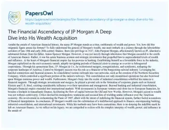 Essay on The Financial Ascendancy of JP Morgan: a Deep Dive into his Wealth Acquisition