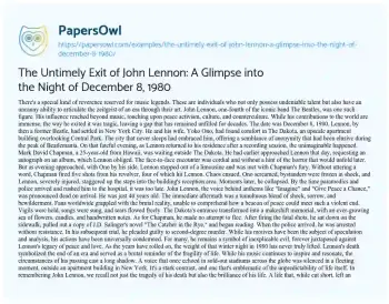 Essay on The Untimely Exit of John Lennon: a Glimpse into the Night of December 8, 1980