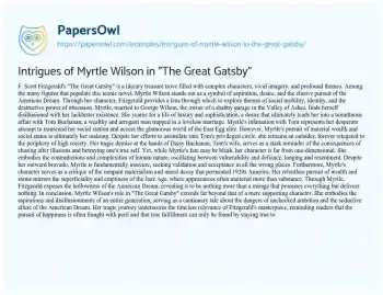 Essay on Intrigues of Myrtle Wilson in “The Great Gatsby”