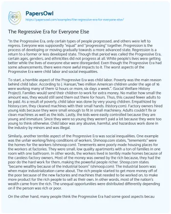 Essay on The Regressive Era for Everyone Else