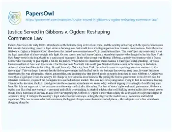 Essay on Justice Served in Gibbons V. Ogden: Reshaping Commerce Law