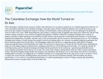 Essay on The Columbian Exchange: how the World Turned on its Axis