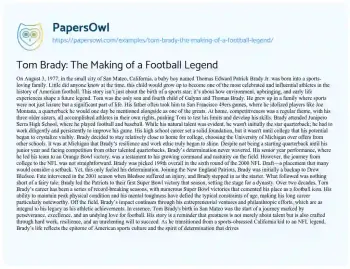 Essay on Tom Brady: the Making of a Football Legend