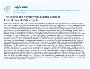 Essay on The Virginia and Kentucky Resolutions: Seeds of Federalism and States’ Rights