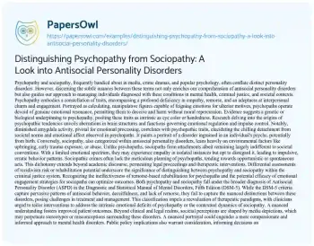 Essay on Distinguishing Psychopathy from Sociopathy: a Look into Antisocial Personality Disorders