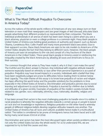 Essay on What is the most Difficult Prejudice to Overcome in America Today?