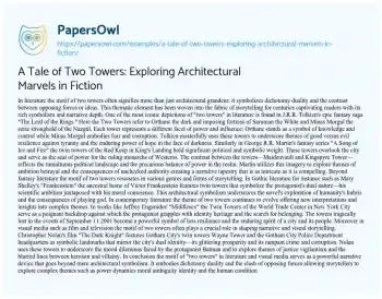 Essay on A Tale of Two Towers: Exploring Architectural Marvels in Fiction