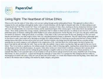 Essay on Living Right: the Heartbeat of Virtue Ethics