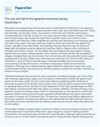 Essay on The Rise and Fall of the Japanese Economy during World War II