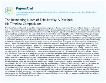 Essay on The Resonating Notes of Tchaikovsky: a Dive into his Timeless Compositions