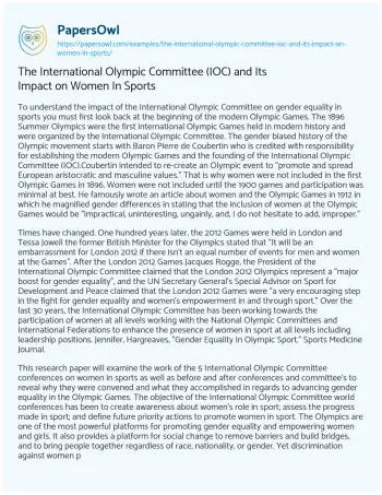 Essay on The International Olympic Committee (IOC) and its Impact on Women in Sports