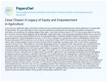 Essay on Cesar Chavez: a Legacy of Equity and Empowerment in Agriculture