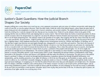 Essay on Justice’s Quiet Guardians: how the Judicial Branch Shapes our Society