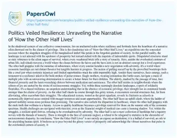 Essay on Politics Veiled Resilience: Unraveling the Narrative of ‘How the other Half Lives’