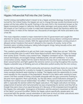 Essay on Hippies Influenctial Pull into the 21st Century