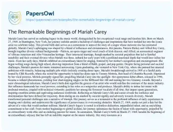 Essay on The Remarkable Beginnings of Mariah Carey