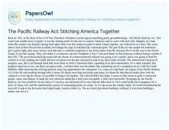 Essay on The Pacific Railway Act: Stitching America Together