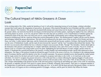 Essay on The Cultural Impact of 1960s Greasers: a Closer Look