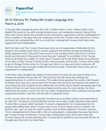 Essay on Ali Al-Shimary Mr. Pasley 8th Grade Language Arts March 4, 2019