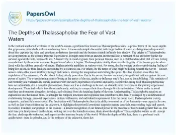 Essay on The Depths of Thalassaphobia: the Fear of Vast Waters