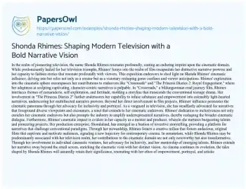 Essay on Shonda Rhimes: Shaping Modern Television with a Bold Narrative Vision