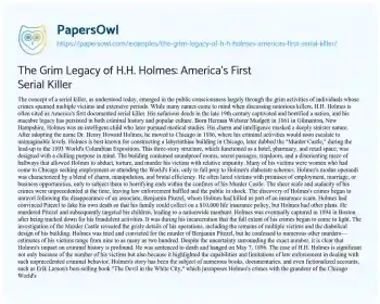 Essay on The Grim Legacy of H.H. Holmes: America’s First Serial Killer