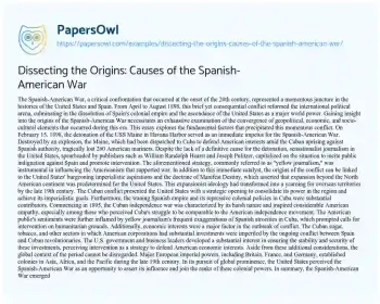 Essay on Dissecting the Origins: Causes of the Spanish-American War