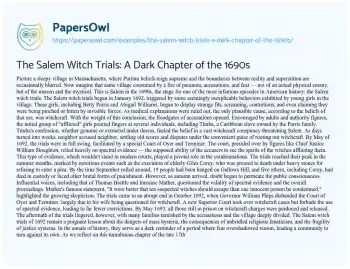 Essay on The Salem Witch Trials: a Dark Chapter of the 1690s