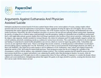 Essay on Arguments against Euthanasia and Physician Assisted Suicide