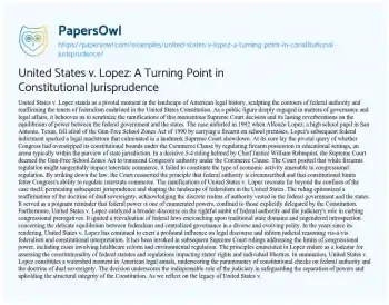 Essay on United States V. Lopez: a Turning Point in Constitutional Jurisprudence