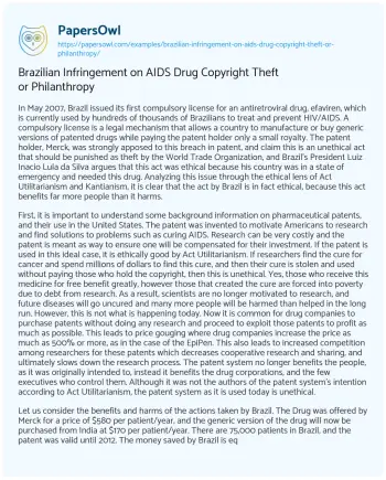 Essay on Brazilian Infringement on AIDS Drug Copyright Theft or Philanthropy