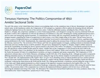 Essay on Tenuous Harmony: the Politics Compromise of 1850 Amidst Sectional Strife