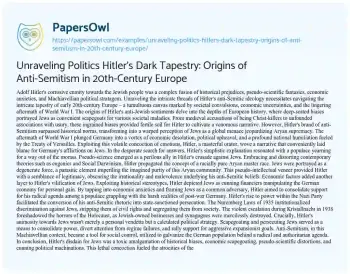 Essay on Unraveling Politics Hitler’s Dark Tapestry: Origins of Anti-Semitism in 20th-Century Europe