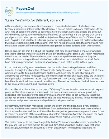 Essay on “Essay: “We’re not so Different, you and I”